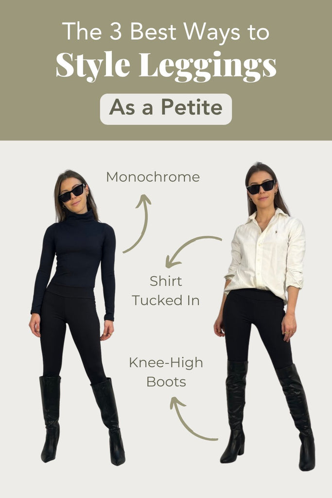 How to Style Leggings as a Petite - Piccoli